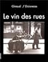Le Vin des rues