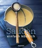Produkt-Bild: Saucen - einfach k&ouml;stlich
