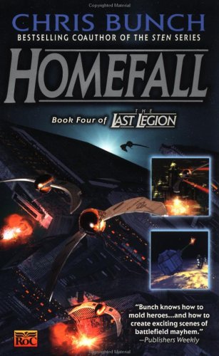 Homefall: Book Four of the Last Legion