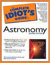The Complete Idiot's Guide to Astronomy