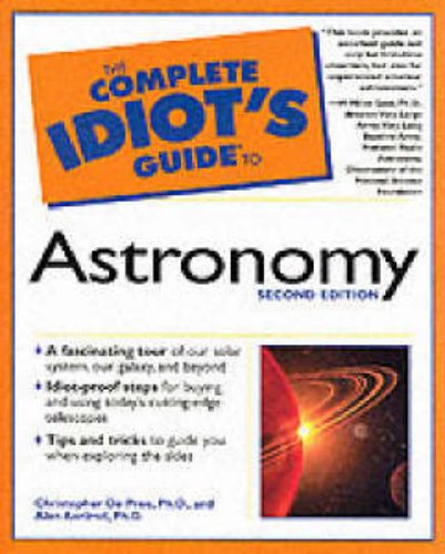 The Complete Idiot's Guide to Astronomy