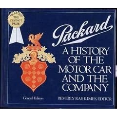 Packard: A History of the Motorcar and Company (An Automobile quarterly library series book)