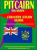 Pitcairn Islands Country Study Guide (World Investment and Business Guide Library)