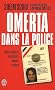 Omerta dans la police