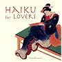 Haiku for Lovers