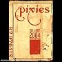 Pixies - Sell Out 2004 Reunion Tour