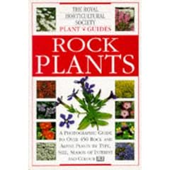 Rock Plants (Royal Horticultural Society Plant Guides)