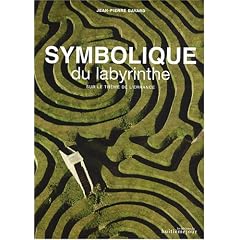 SYMBOLIQUE DU LABYRINTHE N.E. : SUR LE TH�ME DE L'ERRANCE