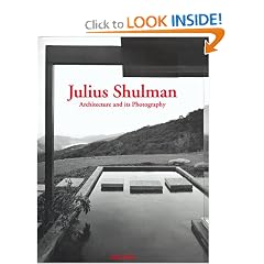 Julius Shulman: Architecture and its Photography