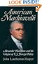 American Machiavelli: Alexander Hamilton and the Origins of U.S. Foreign Policy