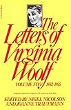 The Letters of Virginia Woolf : Vol. 5