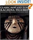 Classic Hopi And Zuni Kachina Figures