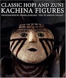 Classic Hopi And Zuni Kachina Figures