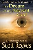 The Dream of an Ancient God