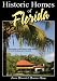 Search : Historic Homes Of Florida