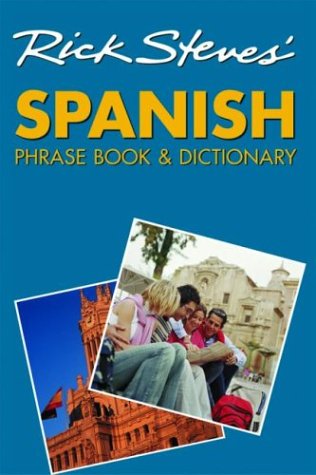 City Travel Guides Discounted  Books : Rick Steves' Spanish Phrase Book and Dictionary