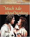 Much Ado About Nothing (Oxford School Shakespeare)