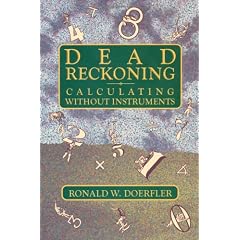 Dead Reckoning: Calculating Without Instruments