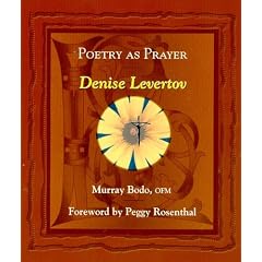 Poetry As Prayer: Denise Levertov