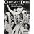 Chicago Days : 150 Defining Moments in the Life of a Great City