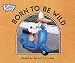 Born to be Wild (