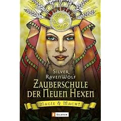 Zauberschule der Neuen Hexen: Magie & Macht