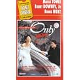 Only you