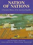 Nation of Nations: A Narrative History of the American Republic, Volume I image