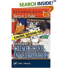 Techniques of Crime Scene Investigation, Seventh Edition