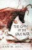 Picture Of Clan of the Cave Bear (Earths Children 1) (Jean M Auel)