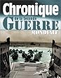 Chronique de la Seconde Guerre Mondiale