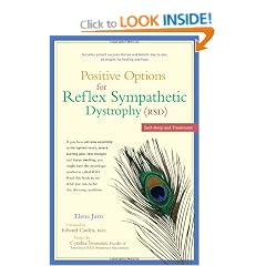POSITIVE OPTIONS FOR REFLEX SYMPATHETIC DYSTROPHY (RSD): Self-help and Treatment (Positive Options for Health)