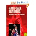 Handballtraining. Trainieren - spielen - gewinnen
