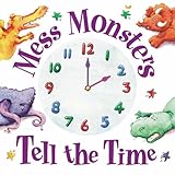 Mess Monsters tell the time