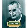 Lyndon B. Johnson: America's 36th President (Encyclopedia of Presidents. Second Series) by  Jean Kinney Williams
