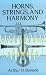 Horns, Strings, and Harmony