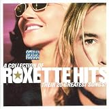A Collection of Roxette Hits: Their 20 Greatest Songs!