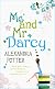 Me and Mr. Darcy: A Novel