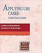 Applying Use Cases: A Practical Guide (Addison-Wesley Object Technology Series)
