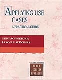 Applying Use Cases: A Practical Guide (Addison-Wesley Object Technology Series)