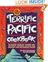 Terrific Pacific Cookbook: The Vibrant Foods of Thailand, Bali, Singapore, Australia, Vietnam, and Malaysia. Over 300 Aromatic Recipes