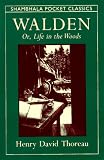 Walden, or Life in the Woods, and On the Duty of Civil Disobedience