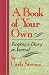 A Book of Your Own: Keeping a Diary or Journal