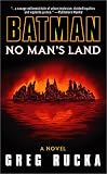 Batman: No Mans Land