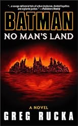 Batman : No Man's Land (Batman: No Man's Land)