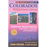 The Complete Guide to Colorado's Wilderness Areas