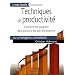 Techniques de productivit� : Comment gagner des points de performance pour les managers et les encadrants