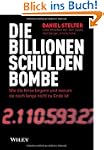 Die Billionen-Schuldenbombe: Wie die...