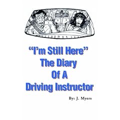 "I'm Still Here": The Diary of a Driving Instructor