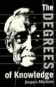 The Degrees of Knowledge (The Collected Works of Jacques Maritain, Vol. 7)
